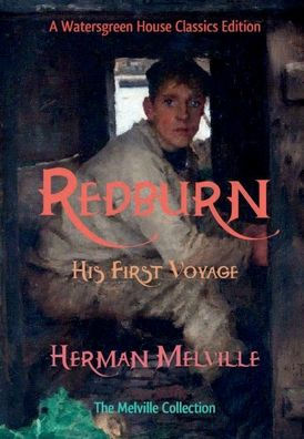 Redburn: His First Voyage: