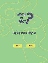 Title: The Big Book of Myths, Author: Alex Wright