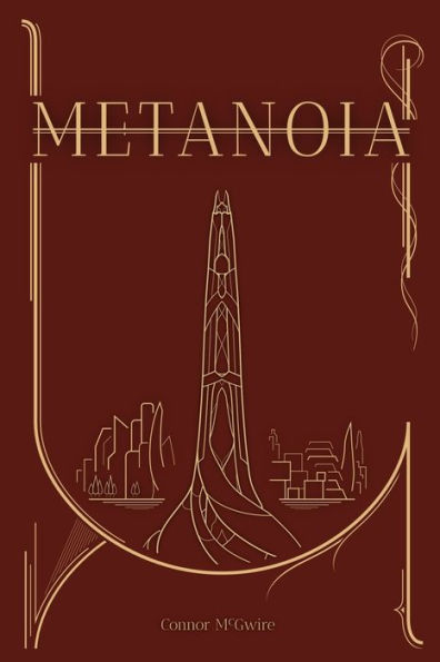 Metanoia: Book One: by Connor McGwire, Paperback | Barnes & Noble®