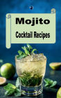 Mojito Cocktail Recipes
