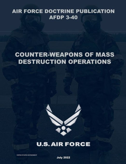 air-force-doctrine-publication-afdp-3-40-counter-weapons-of-mass