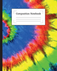 Title: Composition Notebook: Tie Dye Composition Notebook 7.5 X 9.25 Inch,100 Page, Composition Notebooks Or Composition Notebo:, Author: Planners Boxy