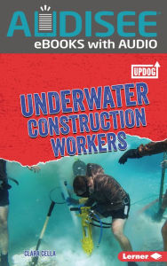 Title: Underwater Construction Workers, Author: Clara Cella