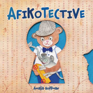 Title: Afikotective, Author: Amalia Hoffman
