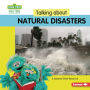 Talking about Natural Disasters: A Sesame Street ® Resource
