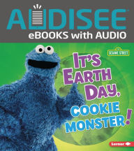 It's Earth Day, Cookie Monster!
