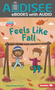 Title: Feels Like Fall, Author: Megan Borgert-Spaniol