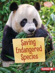 Title: Saving Endangered Species, Author: Tracy Sue Walker