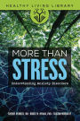 More Than Stress: Understanding Anxiety Disorders
