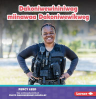 Title: Dakoniwewininiwag miinawaa Dakoniwewikweg (Police Officers), Author: Percy Leed