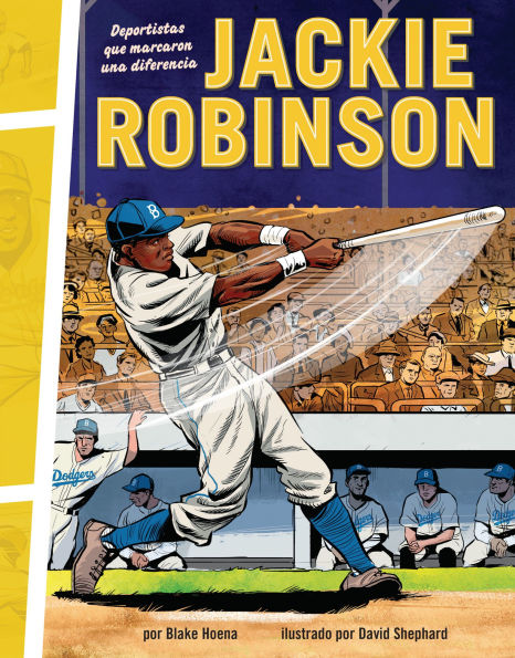 Jackie Robinson: Deportistas que marcaron una diferencia (Athletes Who Made a Difference)