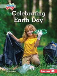Title: Celebrating Earth Day, Author: Katie Peters