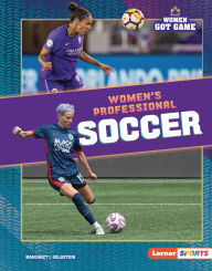 Title: Women's Professional Soccer, Author: Margaret J. Goldstein