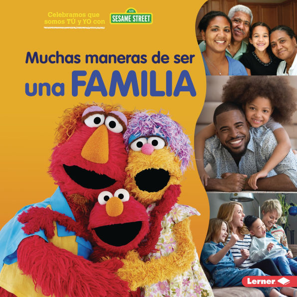 Muchas maneras de ser una familia (Many Ways to Be a Family)