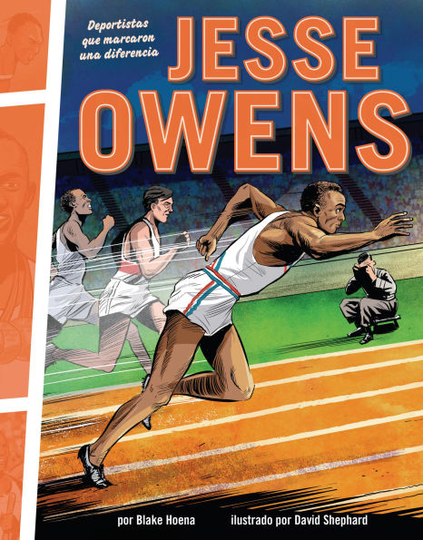 Jesse Owens: Deportistas que marcaron una diferencia (Athletes Who Made a Difference)