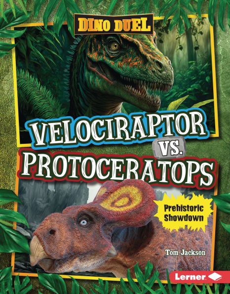 Velociraptor vs. Protoceratops: Prehistoric Showdown