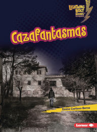 Title: Cazafantasmas (Ghost Hunters), Author: Emma Carlson-Berne