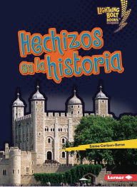 Title: Hechizos en la historia (Haunted History), Author: Emma Carlson-Berne