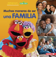 Title: Muchas maneras de ser una familia (Many Ways to Be a Family), Author: Christy Peterson
