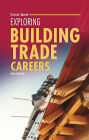 Exploring Building Trade Careers