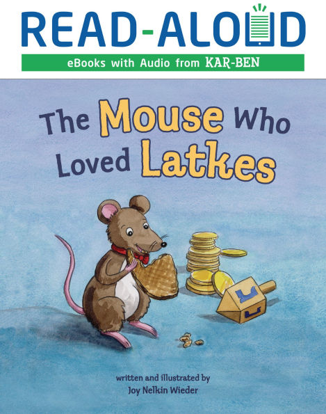 The Mouse Who Loved Latkes