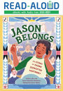 Jason Belongs: The Story of Jason Schachter McKinney