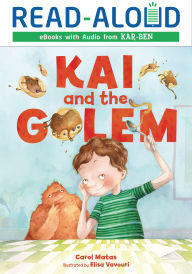 Title: Kai and the Golem, Author: Carol Matas