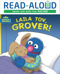 Title: Laila Tov, Grover!, Author: Joni Kibort Sussman