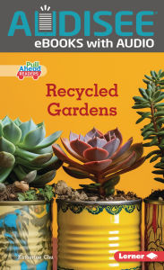 Recycled Gardens