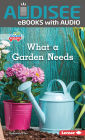 What a Garden Needs