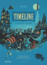 Title: Timeline (Revised Edition): A Visual History of Our World, Author: Peter Goes