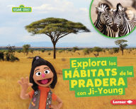 Title: Explora los hÃ¡bitats de la pradera con Ji-Young (Explore Grassland Habitats with Ji-Young), Author: Charlotte Reed