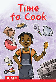 Title: Time to Cook: Level 1: Book 29, Author: Dani Neiley