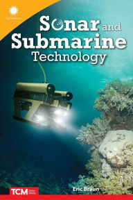 Title: Sonar and Submarine Technology, Author: Eric Braun