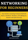 Networking for Beginners: Complete Guide To Learn Basics of Networking For Beginners And Intermediates