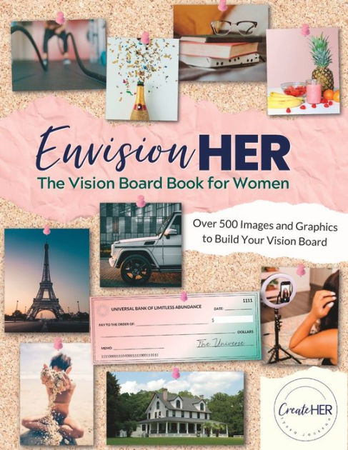 EnvisionHER: The Vision Board Book for Women by CreateHER Co, Paperback