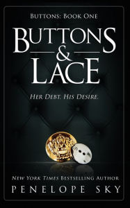 Title: Buttons and Lace, Author: Penelope Sky