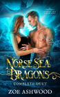 Norse Sea Dragons: The Complete Duet