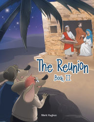 Title: The Reunion, Author: Mark Hughes