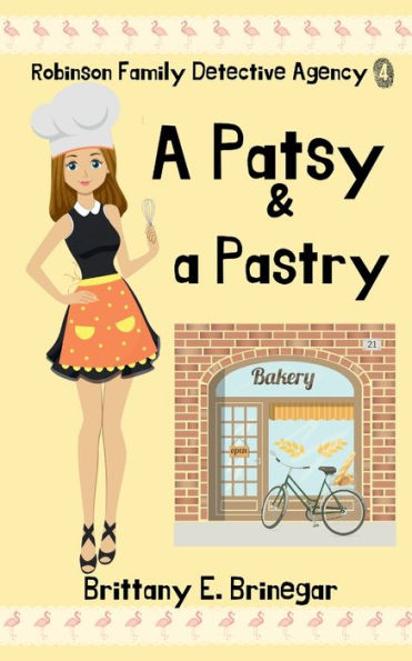 A Patsy & a Pastry: A Humorous Cozy Mystery