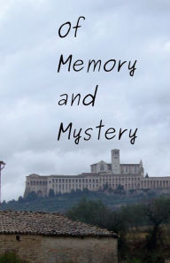 Title: Of Memory and Mystery, Author: Charlie Craig