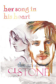Title: Her Song in His Heart, Author: C. L. Stone