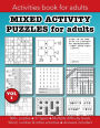 Mixed Activity Puzzles for Adults Volume 1: Education resources by Bounce Learning Kids