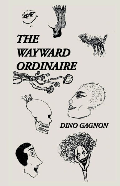 The Wayward Ordinaire