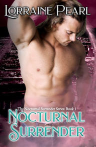 Title: Nocturnal Surrender, Author: Lorraine Pearl