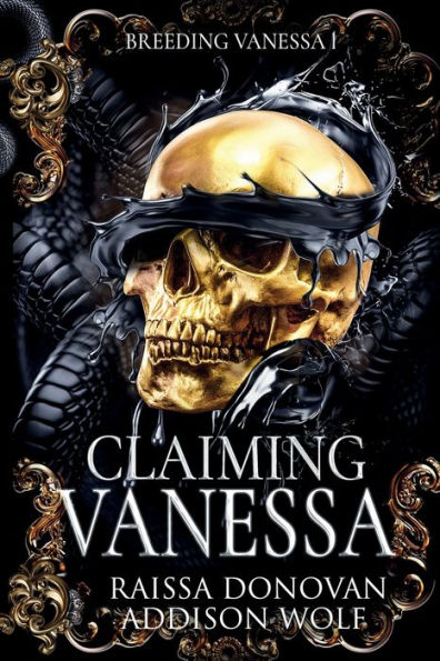 Claiming Vanessa: A Dark Mafia RH Romance