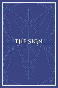 Title: THE SIGN: Proof Of A Planned Design, Author: Tomislav Polic