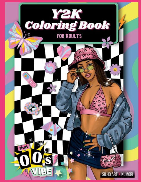 Y2K Adult Coloring Book for Women: Big Coloring Book for Adults Teen To  Stress Relief | Perfect Gift For Him Her Men Women Mom And Dad For  Christmas