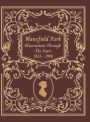 Jane Austen's Mansfield Park Illustrations Through The Years 1833 -1908