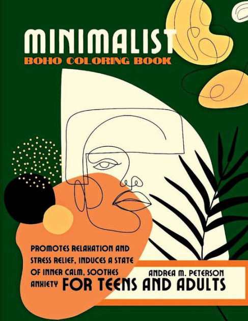 Minimalist Boho Coloring Books For Teens Relaxation and Adults: Minimalist Coloring Book, Aesthetic Design, Abstract Coloring Books [Book]